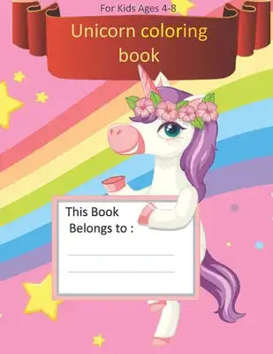 Unicorn Coloring Book: For Kids Ages 4-8: Unicorn Coloring Book: For Kids Ages 4-8 ( A Coloring Book and Floral Adventure )