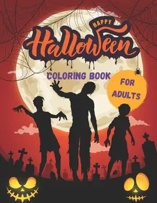Halloween Coloring Book for Adults: Fun Colouring Scary Horror Spooky Fantasy Creatures, Entertainment Activity book for adult for Stress Relieve and