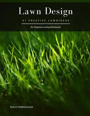 Lawn Design: 37 Creative LawnIdeas