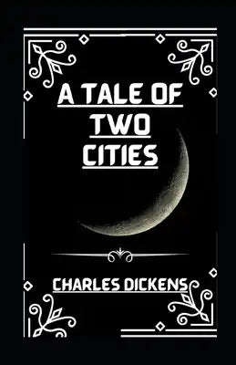 A Tale of Two Cities illustrated