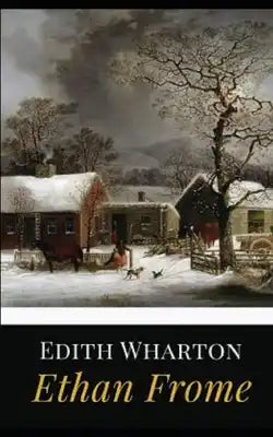 Ethan Frome Illustrated