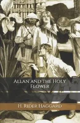 Allan and the Holy Flower