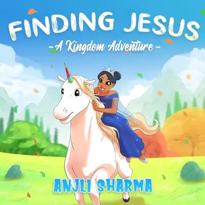 Finding Jesus: A Kingdom Adventure