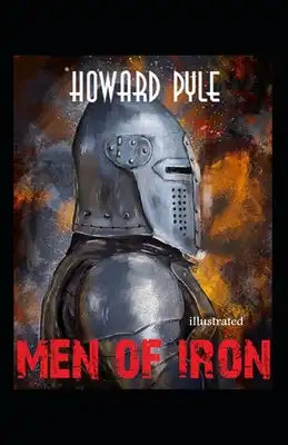 Men of Iron illustrated