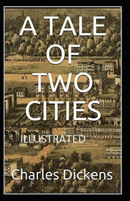 A Tale of Two Cities Illustrated