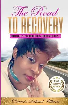 The Road to Recovery