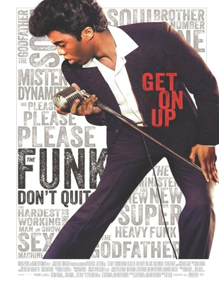 Get On Up: Screenplay