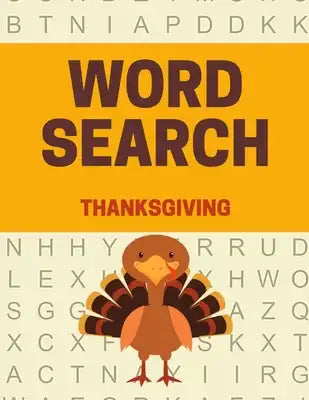 Word Search Thanksgiving: Thanksgiving word search puzzle books for adults (Vol. 4)