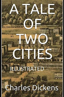 A Tale of Two Cities Illustrated