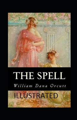 The Spell Illustrated