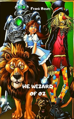 He Wizard of Oz