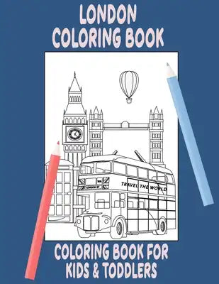 London coloring book for kids and toddlers