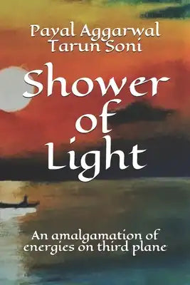 Shower of Light: An amalgamation of energies on third plane