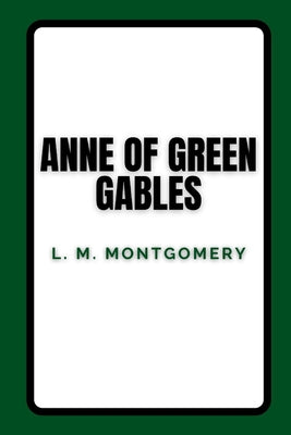 Anne of Green Gables