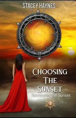 Choosing the Sunset