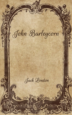 John Barleycorn