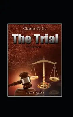 The Trial Annotated