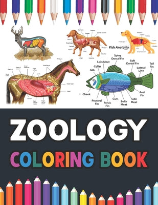 Zoology Coloring Book: Zoology Coloring Work Book for Medical and Nursing Students. Children's Science Books. Zoology Coloring Pages for Kids