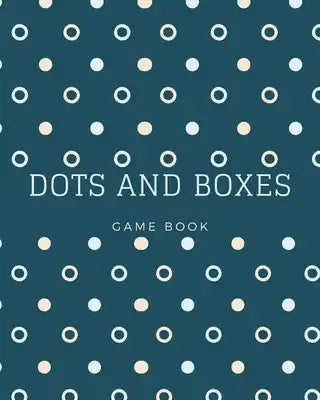 Dots And Boxes Game Book: 2 Player Activity Book - GAME for KIDS and ADULTS Paper and Pencil Game - Traveling & Holidays game book - Game of Dot