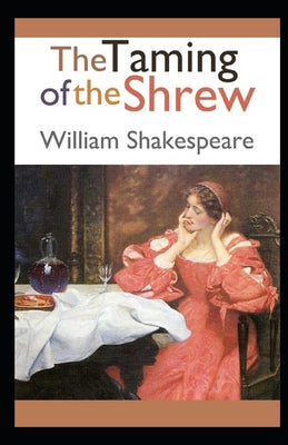 The Taming of the Shrew Annotated