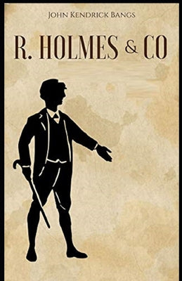 R. Holmes & Co. Illustrated