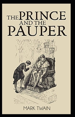 The Prince and the Pauper Illustrated
