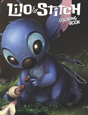 Lilo & Stitch Coloring Book: Great Coloring Book For Kids And Adults
