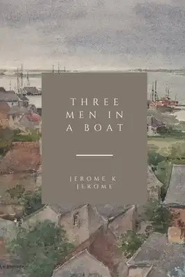 Three Men in a Boat