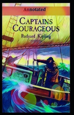 Captains Courageous Annotated