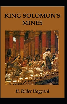 King Solomon's Mines Illustrated