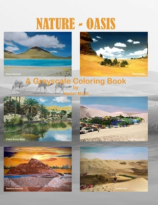 Nature - Oasis: A Greyscale Coloring Book