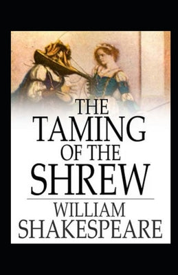 The Taming of the Shrew Annotated