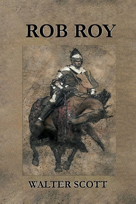 Rob Roy: with original illustrations