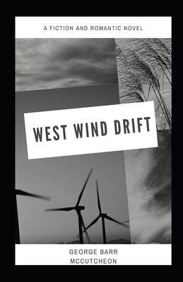 West Wind Drift Illustrated