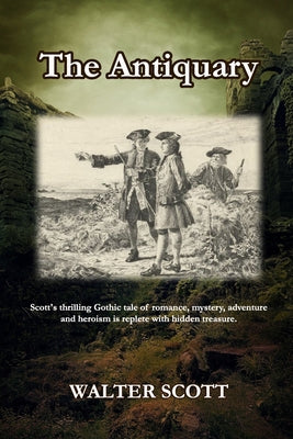 The Antiquary: with original illustrations