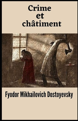 Crime et châtiment illustrée