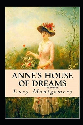 Anne's House of Dreams Illustrated