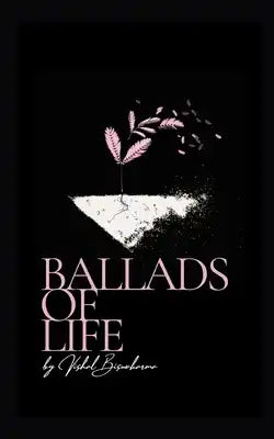 Ballads Of Life
