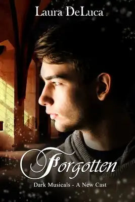 Forgotten: Dark Musicals