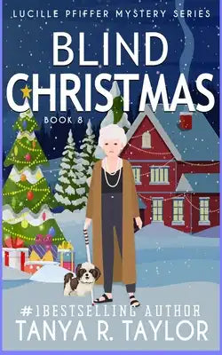Blind Christmas: A Cozy Mystery