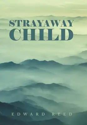 Strayaway Child