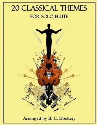 20 Classical Themes for Solo Flute