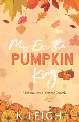 My Ex, the Pumpkin King