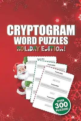 Cryptogram Word Puzzle Book: Holiday Edition