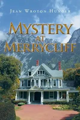 Mystery at Merrycliff